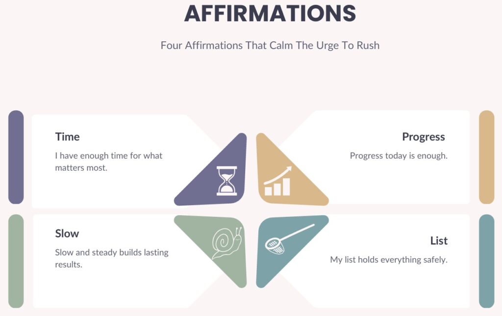 4 Affirmations That Calm The Urge To Rush